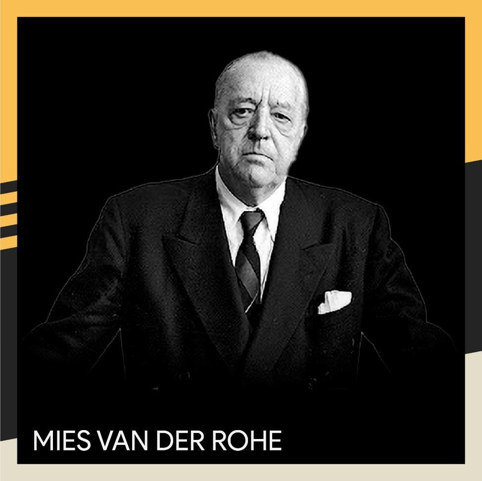 May be an image of 1 person and text that says "MIES VAN DER ROHE"