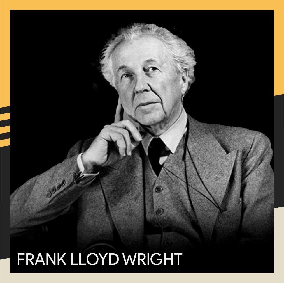 May be an image of 1 person and text that says "FRANK LLOYD WRIGHT"