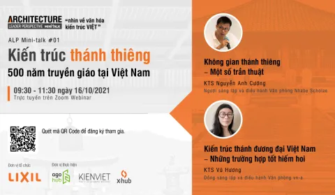 ALP MINI-TALK [2021] #01: “KIẾN TRÚC THÁNH THIÊNG – 500 NĂM TRUYỀN GIÁO TẠI Việt Nam”